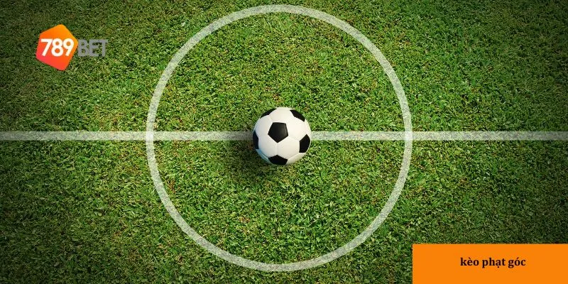 Giới thiệu 6 loại kèo phạt góc phổ biến