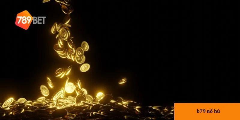 GIới thiệu B79 nổ hũ