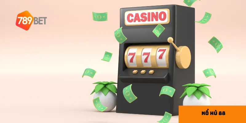 Mẹo chơi nổ hũ 88 để săn thưởng hiệu quả