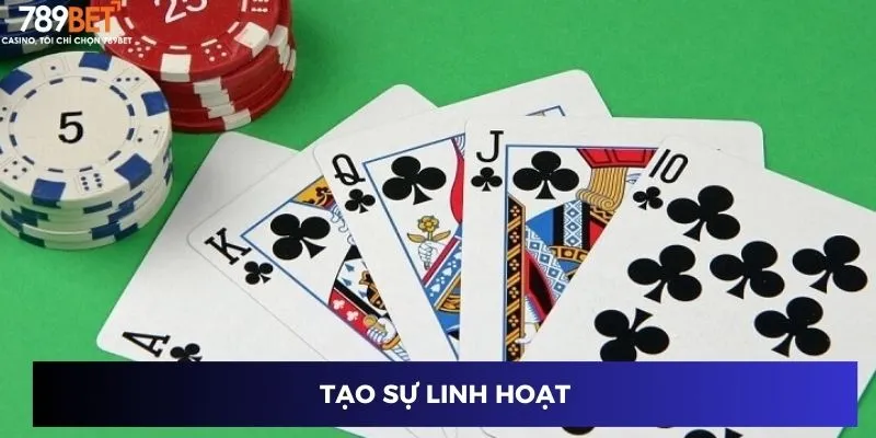Tạo sự linh hoạt