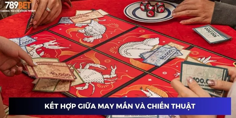 Kết hợp giữa may mắn và chiến thuật khi đánh bầu cua