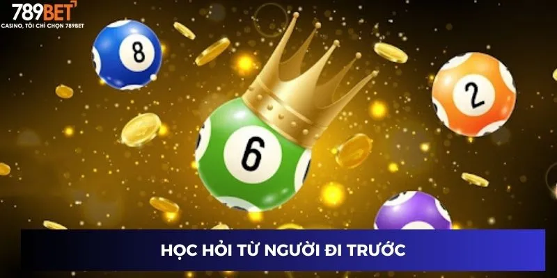 Học hỏi từ người đi trước