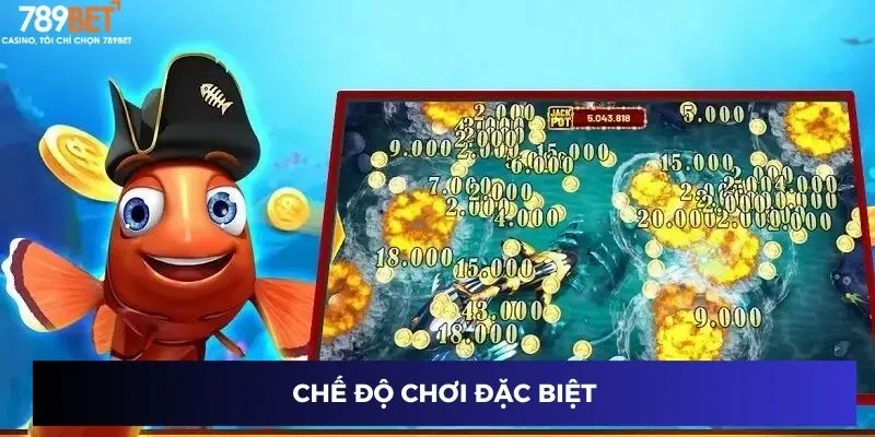 Chế độ chơi đặc biệt