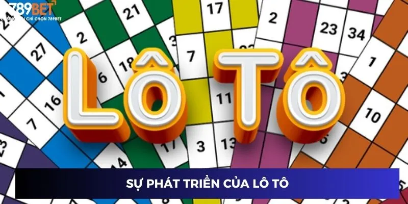 Sự phát triển của lô tô