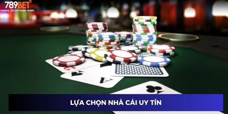 Lựa chọn nhà cái uy tín