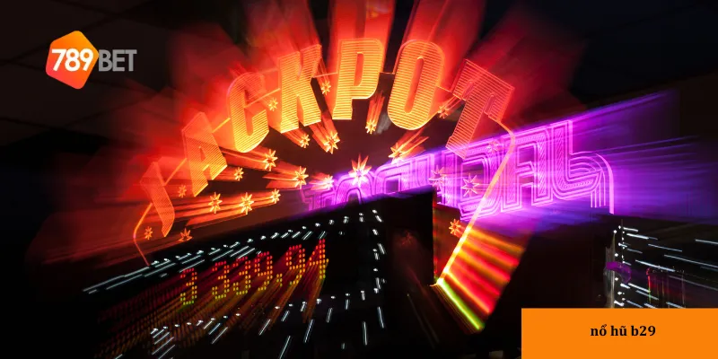 Hiểu rõ các tính năng nổi bật giúp bạn tận dụng cơ hội nhận thưởng lớn trong nổ hũ B29.