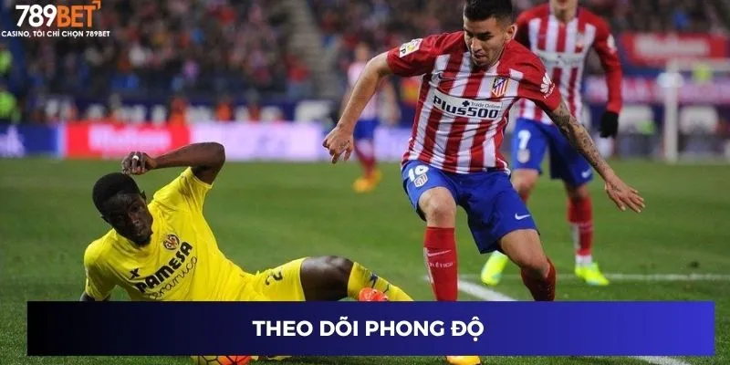 Theo dõi phong độ