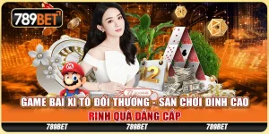 Game Bài Xì Tố Đổi Thưởng - Sân Chơi Đỉnh Cao, Rinh Quà Đẳng Cấp