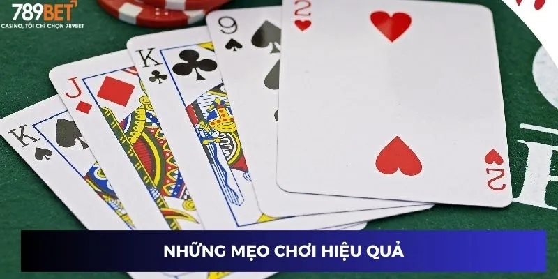 Những mẹo chơi hiệu quả