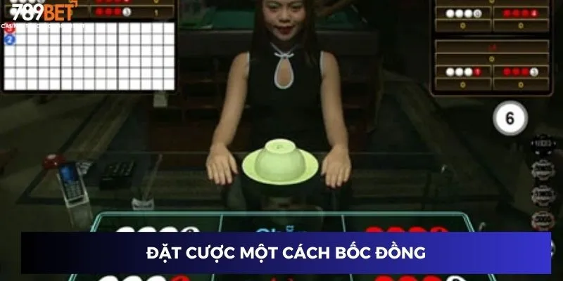 Đặt cược một cách bốc đồng