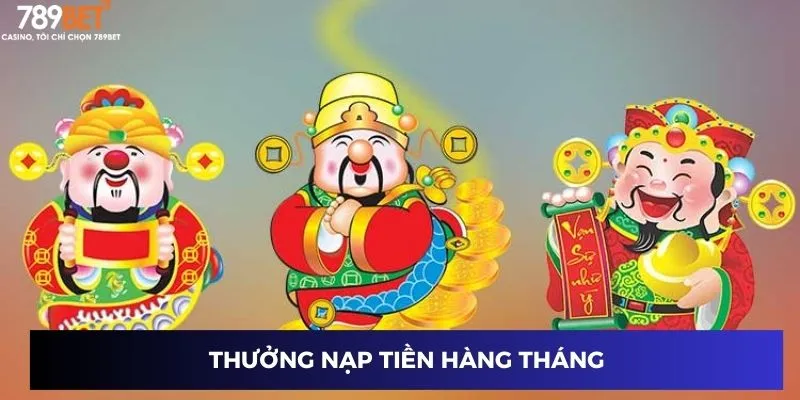 Thưởng nạp tiền hàng tháng