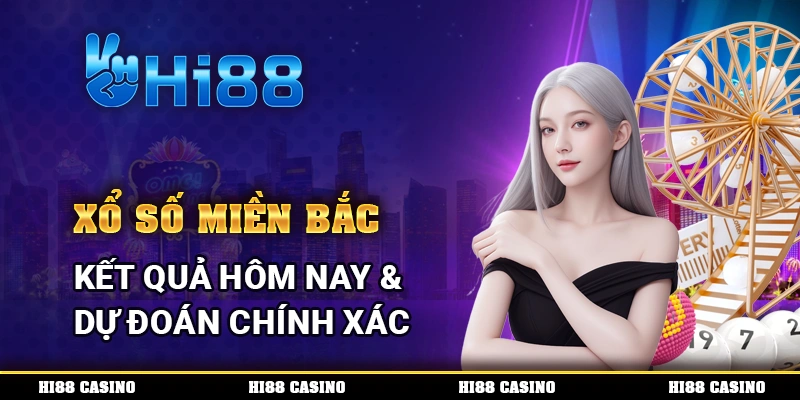 Xổ số miền bắc