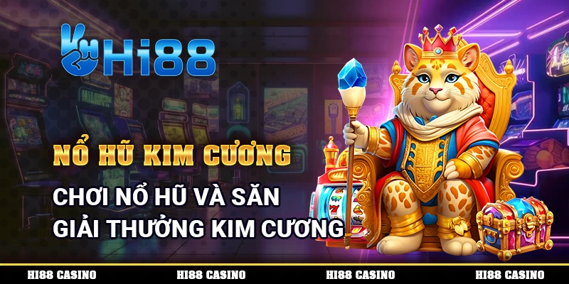Nổ Hũ Kim Cương - Chơi Nổ Hũ Và Săn Giải Thưởng Kim Cương 1 Nổ Hũ Kim Cương